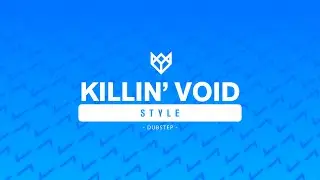 KILLIN' VOID - STYLE