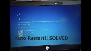 Automatic Restart | Blue Screen of Death(BSOD) in Windows