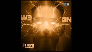 CHRYS THOMPSON - WE ON
