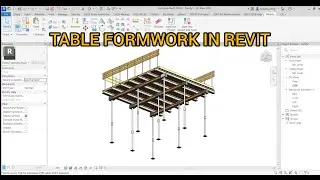 Table Formwork in Revit.