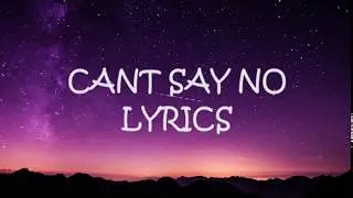 AKON - CAN'T SAY NO ( LYRICS)