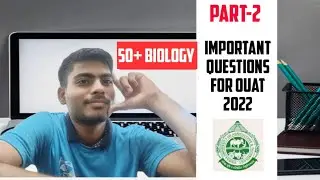 Important Questions For OUAT -2022 || Biology || Part-2