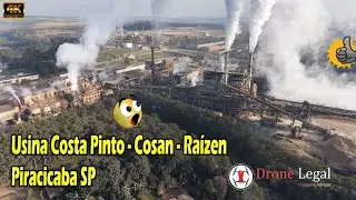 Costa Pinto Plant - Cosan - Raízen Sugar and Alcohol Giant #drone Legal EP. 307