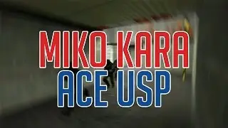 Miko Kara ACE de_nuke