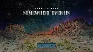 Randall King - Somewhere Over Us (Audio)