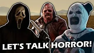 SCREAM 7, TEXAS CHAINSAW LEGACY, TERRIFIER 3 - Let's Talk Horror!