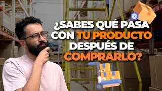 El Camino de tu Producto: Todo sobre el Proceso Logístico al Importar desde China