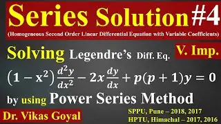 Series Solution #4 (V.Imp.) | Power Series Method | Legendre's Differential Equation | B.Tech.