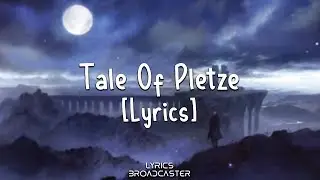 Lost Ark - Tale of Pletze [Lyrics]
