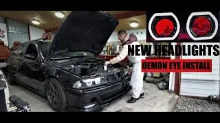 Project BMW E39 - Part 6. New Headlights and Demon eye install
