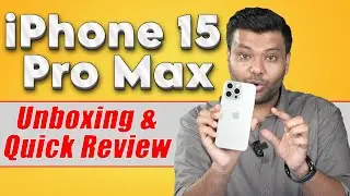 iPhone 15 PRO MAX 🔥🔥🔥 - QUICKEST REVIEW & UNBOXING