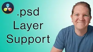 New in DaVinci Resolve 20: Split Photoshop Layers into Multiple Clips