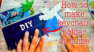 DIY Tutorial | Keychain Holder Craft | Resin Keychain | Resin Art | Shweta Reactions & Art