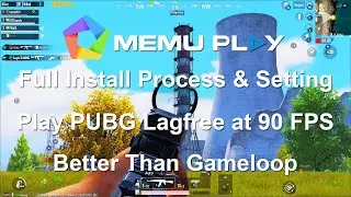 Play PUBG Mobile on MEMU Emulator at 90 FPS|  Ultimate Lag Fix | Better Than Gameloop| FPS Meter