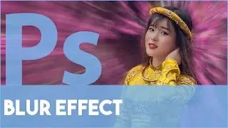 Photoshop Blur Effect