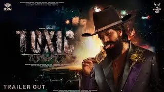 toxic official trailer | yash | geetu mohandas |  kiara advani |  panindiamuvie 2024 |