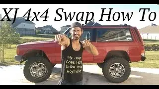 XJ 4x4 Swap Complete How To - 2WD Conversion - Not done but close enough