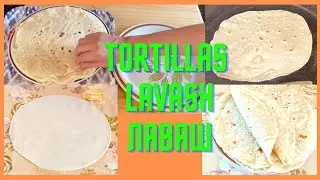 How to make tortillas at home   How to make lavash bread at home   Как приготовить  тонкий  лаваш