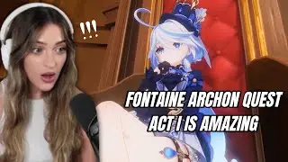 THIS IS AMAZING! Fontaine Archon Quest Act 1 FULL REACTION | Genshin Impact 4.0