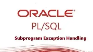 Exception Handling in PL/SQL - How to Approach It and avoid common pitfalls