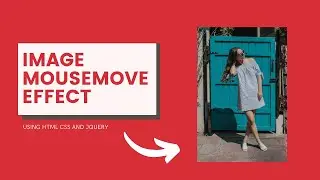 Image Mousemove Effect | Move Image With Mousemove Using Html Css And Jquery