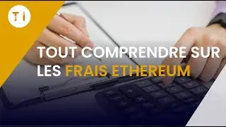 Comment utiliser correctement les frais ethereum ?