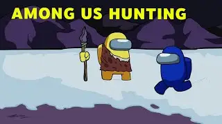 Among us hunting
