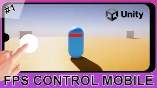 Fps Touch Control - Fps Mobile Game 2023 - Unity Tutorial - Fps Shooter - (Joystick Asset) - Part 1