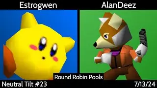 [SSB64] Neutral Tilt #23 (Singles) - Estrogwen (Kirby) vs. AlanDeez (Fox) Round Robin Pools