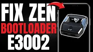How to Fix ZEN Bootloader Error 'E3002' (EASY GUIDE) [2025]