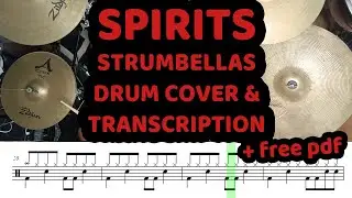 Strumbellas - Spirits Drum Cover + Transcription (Free PDF sheet music / score)