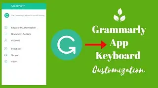 How To Customization Grammarly App Keyboard