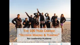 The 100 Year Change | Next Jump Academy (January 2020)