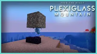 FTB Plexiglass Mountain Modpack | Wither Killing & Soul Shards Mod! | E06 | 1.18.2 Modpack