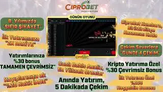 Ciprobet 'te İlk Yatırımınıza %100 Hoşgeldin Bonusu !!!