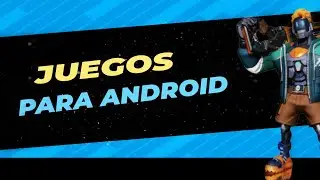 TOP MEJORES Juegos Para ANDROID & iOS