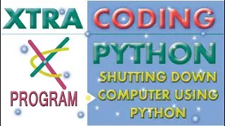 How to Shutdown and Restart the computer using Python