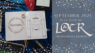 PLAN WITH ME: September 2021 Lord of the Rings Themed Bullet Journal Set Up