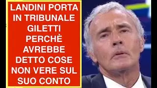 LANDINI BRINGS GILETTI TO COURT FOR ALLEGINGLY HAVING SAYS UNTRUE THINGS ABOUT HIM