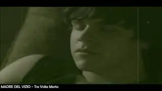 ☽‡☾ MADRE DEL VIZIO – Tre Volte Morto [1997]