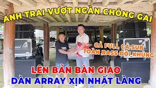 Lắp đặt dàn Line Array Actpro sự kiện, đám cưới hơn 139tr cho anh Đức Anh tại Yên Bái