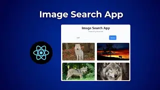 Build an Image Search App with React JS, Tailwind CSS & Pexels API