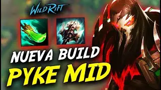 ¡¡NUEVA BUILD LOCA DE PYKE EN WILD RIFT!!
