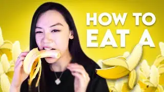 how to eat a banana