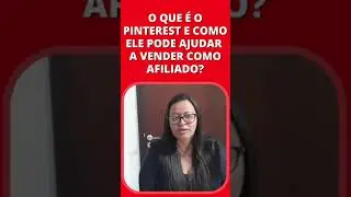 O que é o PINTEREST e como ele pode ajudar a vender como afiliado?