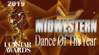 UC Star Awards : 2019 Midwestern Dance of Year Nominees