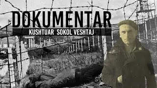 DOKUMENTAR KUSHTUAR SOKOL VESHTAJ ( Realizuar 02.10.2006 )