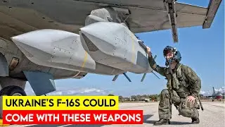 Ukraine's F-16s Could Come With These Weapons