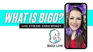 What is Bigo Live App?