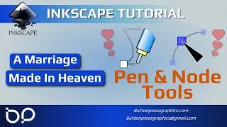 NODE & PEN TOOLS - A Marriage Made In Heaven For INKSCAPE